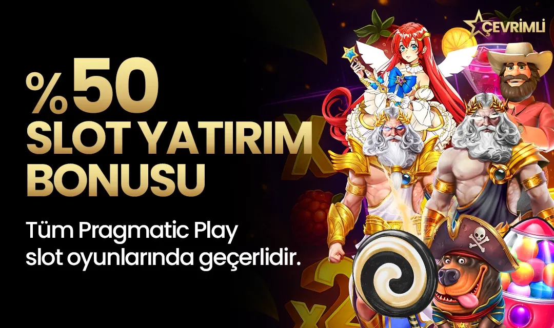 %50 Slot Yatırım Bonusu